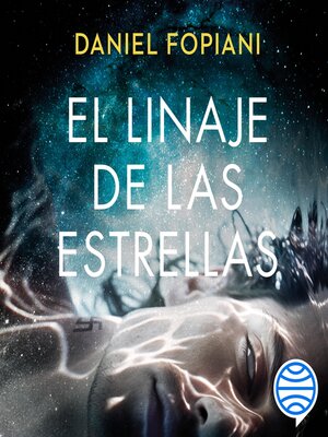 cover image of El linaje de las estrellas